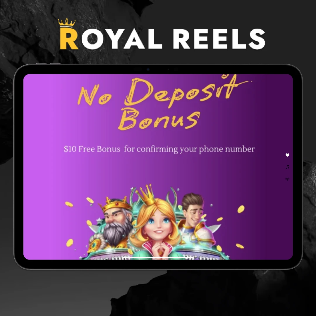 Royal Reels No Deposit Bonus